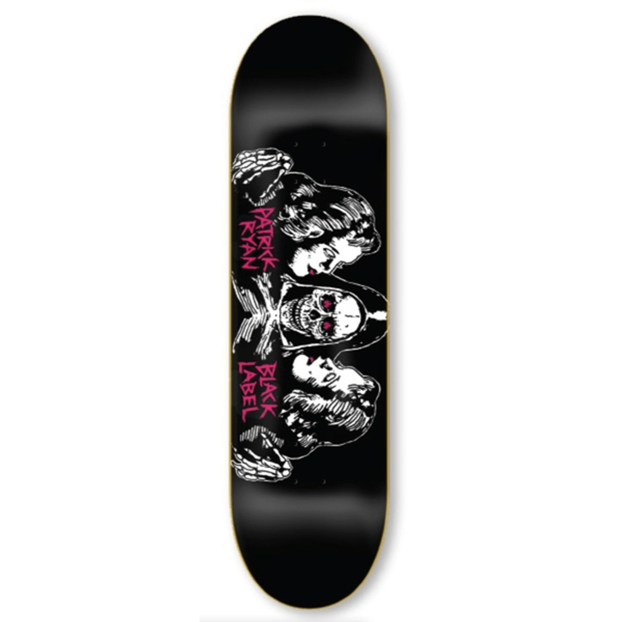 Planche Black Label Better Off Dead Ryan 8.25"