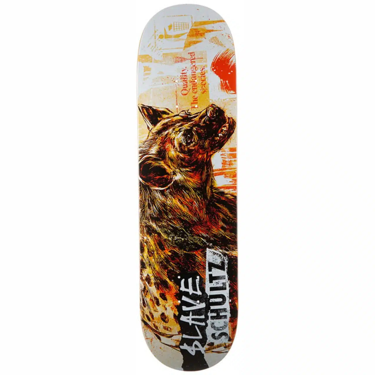 Planche Slave Wild Life Schultz 8.5"