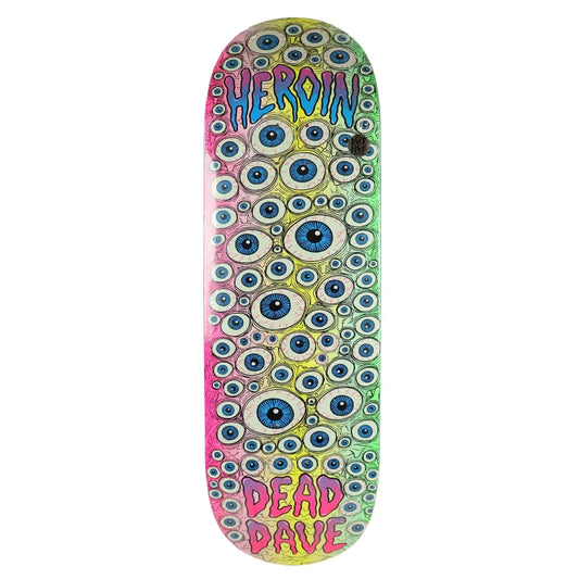 Planche Heroin Dead Dave Eyes 10"