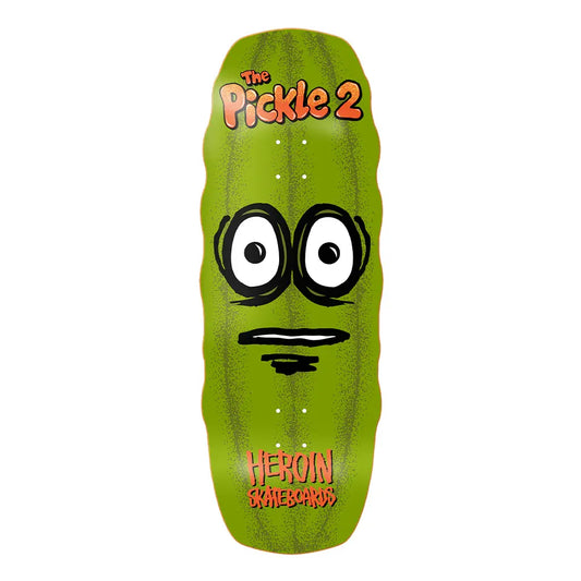 Planche Heroin The Pickle 2 11.125"