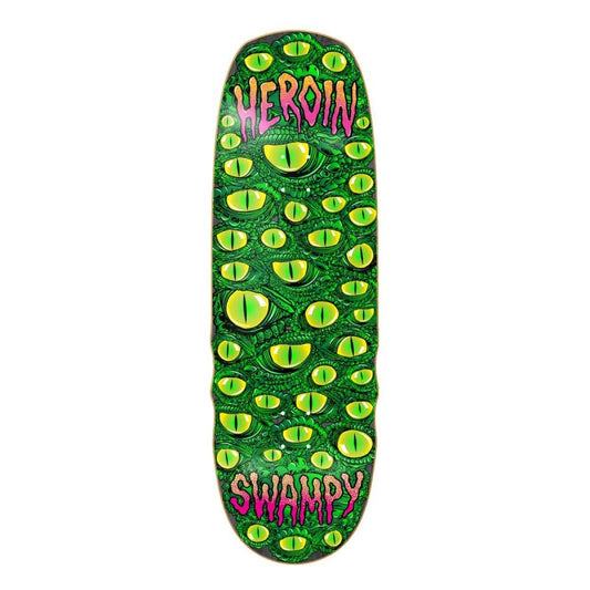 Planche Heroin Swampy Eyes 10"